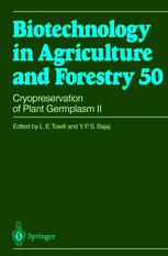 Cryopreservation Of Plant Germplasm Ii 1st Edition Leigh E Towill Auth