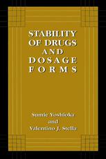Stability Of Drugs And Dosage Forms 1st Edition Sumie Yoshioka