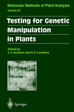 Testing For Genetic Manipulation In Plants 1st Edition R M Twyman