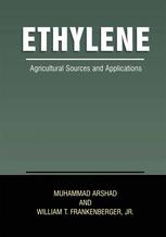 Ethylene Agricultural Sources And Applications 1st Edition Muhammad Arshad