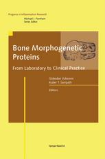 Bone Morphogenetic Proteins From Laboratory To Clinical Practice 1st Edition David C Rueger Auth