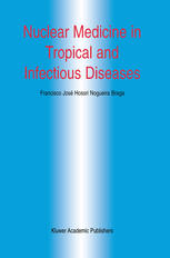 Nuclear Medicine In Tropical And Infectious Diseases 1st Edition Francisco Jos Hossri Nogueira Braga Md
