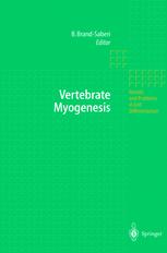 Vertebrate Myogenesis 1st Edition Giorgio Gabella Auth Professor Dr Beate Brandsaberi Eds