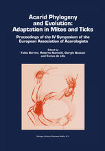 Acarid Phylogeny And Evolution Adaptation In Mites And Ticks Proceedings Of The Iv Symposium Of The European Association Of Acarologists 1st Edition Salvatore Ragusa Auth