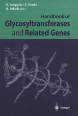 Handbook Of Glycosyltransferases And Related Genes Yoshio Hirabayashi