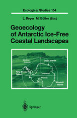 Geoecology Of Antarctic Icefree Coastal Landscapes 1st Edition M Blter
