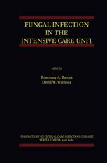 Fungal Infection In The Intensive Care Unit Rana A Hajjeh G Marshall Lyon Auth