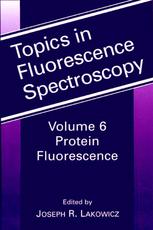 Topics In Fluorescence Spectroscopy Volume 6 Protein Fluorescence 1st Edition Maurice R Eftink Auth