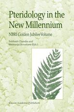 Pteridology In The New Millennium Nbri Golden Jubilee Volume 1st Edition Subhash Chandra Auth