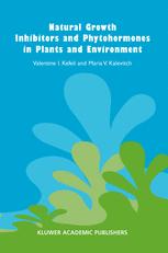 Natural Growth Inhibitors And Phytohormones In Plants And Environment 1st Edition Valentine I Kefeli