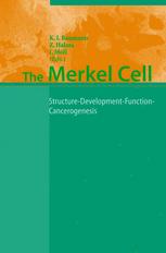 The Merkel Cell Structuredevelopmentfunctioncancerogenesis 1st Edition Zdenek Halata