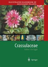 Illustrated Handbook Of Succulent Plants Crassulaceae 1st Edition Dr Urs Eggli Auth