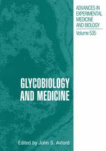 Glycobiology And Medicine 1st Edition Anthony P Corfield Rebecca Wiggins