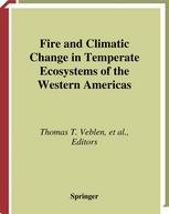 Fire And Climatic Change In Temperate Ecosystems Of The Western Americas 1st Edition Cathy Whitlock