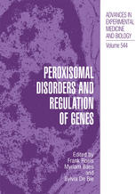 Peroxisomal Disorders And Regulation Of Genes 1st Edition Frank Roels Auth