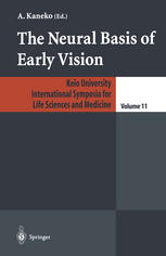 The Neural Basis Of Early Vision 1st Edition Narender Dhingra