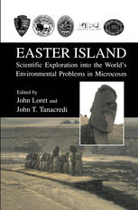 Easter Island Scientific Exploration Into The Worlds Environmental Problems In Microcosm 1st Edition John Loret Auth