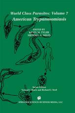 American Trypanosomiasis 1st Edition K M Tyler C L Olson