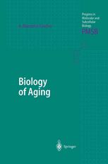 Biology Of Aging 1st Edition Professor Dr Alvaro Macieiracoelho Auth