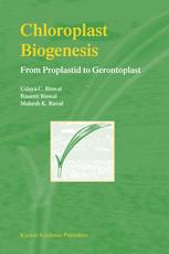 Chloroplast Biogenesis From Proplastid To Gerontoplast 1st Edition Udaya C Biswal