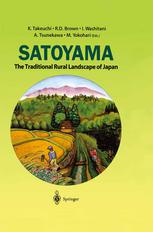 Satoyama The Traditional Rural Landscape Of Japan 1st Edition R D Brown