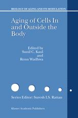 Aging Of Cells In And Outside The Body 1st Edition Suresh I S Rattan Auth