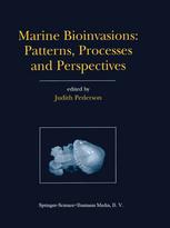 Marine Bioinvasions Patterns Processes And Perspectives 1st Edition Judith Pederson Auth