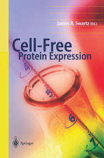 Cellfree Protein Expression 1st Edition Dr Cordula Nemetz Auth