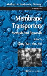 Membrane Transporters Methods And Protocols 1st Edition Qing Yan Auth