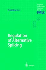 Regulation Of Alternative Splicing 1st Edition T A Thanaraj