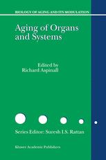 Aging Of The Organs And Systems 1st Edition Richard G A Faragher Auth