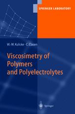 Viscosimetry Of Polymers And Polyelectrolytes 1st Edition Professor Dr Wernermichael Kulicke