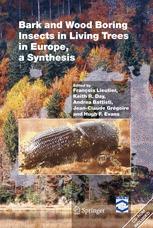 Bark And Wood Boring Insects In Living Trees In Europe A Synthesis 1st Edition F Lieutier Auth
