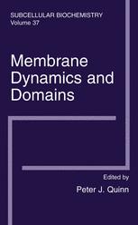Membrane Dynamics And Domains Subcellular Biochemistry 1st Edition Janet M Oliver