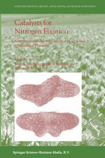 Catalysts For Nitrogen Fixation Nitrogenases Relevant Chemical Models And Commercial Processes 1st Edition K Fisher