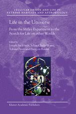 Life In The Universe From The Miller Experiment To The Search For Life On Other Worlds 1st Edition Torrence V Johnson Auth