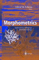 Morphometrics Applications In Biology And Paleontology 1st Edition Ashraf M T Elewa Auth