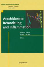 Arachidonate Remodeling And Inflammation 1st Edition Alfred N Fonteh Auth