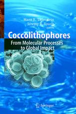 Coccolithophores From Molecular Processes To Global Impact 1st Edition Chantal Billard
