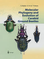 Molecular Phylogeny And Evolution Of Carabid Ground Beetles 1st Edition Syozo Osawa Scd