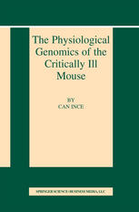 The Physiological Genomics Of The Critically Ill Mouse 1st Edition Adrian A Deeny Auth
