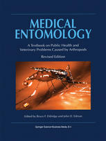 Medical Entomology A Textbook On Public Health And Veterinary Problems Caused By Arthropods 2nd Edition Bruce F Eldridge