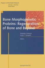 Bone Morphogenetic Proteins Regeneration Of Bone And Beyond 1st Edition Kuber T Sampath Auth