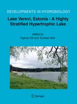 Lake Verevi Estonia A Highly Stratified Hypertrophic Lake 1st Edition Ingmar Ott