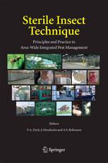 Sterile Insect Technique Principles And Practice In Areawide Integrated Pest Management 1st Edition W Klassen