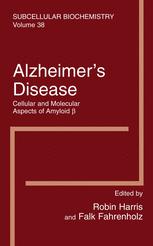 Alzheimers Disease Cellular And Molecular Aspects Of Amyloid 1st Edition J Robin Harris Auth