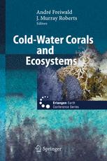 Coldwater Corals And Ecosystems Michaela Bernecker Oliver Weidlich Auth