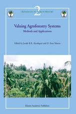 Valuing Agroforestry Systems Methods And Applications 1st Edition Janaki R R Alavalapati