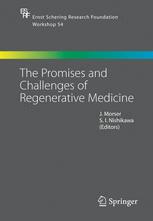 The Promises And Challenges Of Regenerative Medicine 1st Edition S I Nishikawa