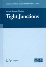 Tight Junctions 1st Edition Lorenza Gonzalezmariscal Phd Auth